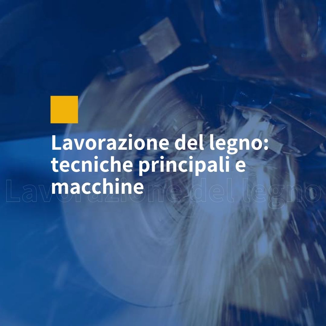 lavorazione legno