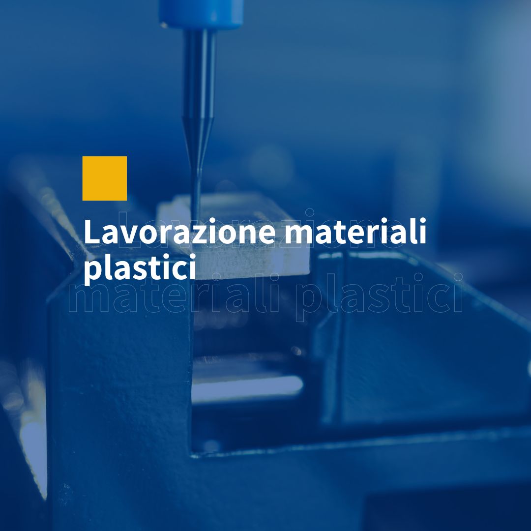 lavorazione materiali plastici