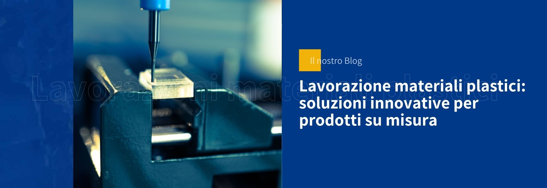 lavorazione materiali plastici