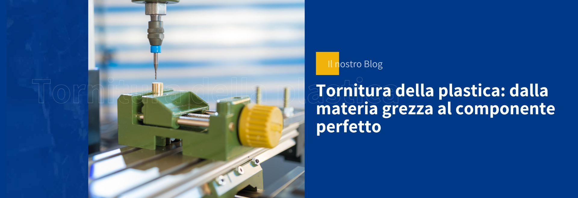 tornitura della plastica