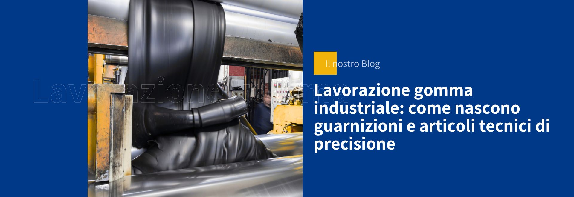 lavorazione gomma