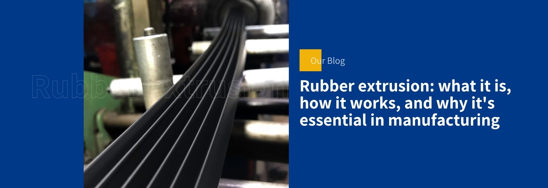 rubber extrusion