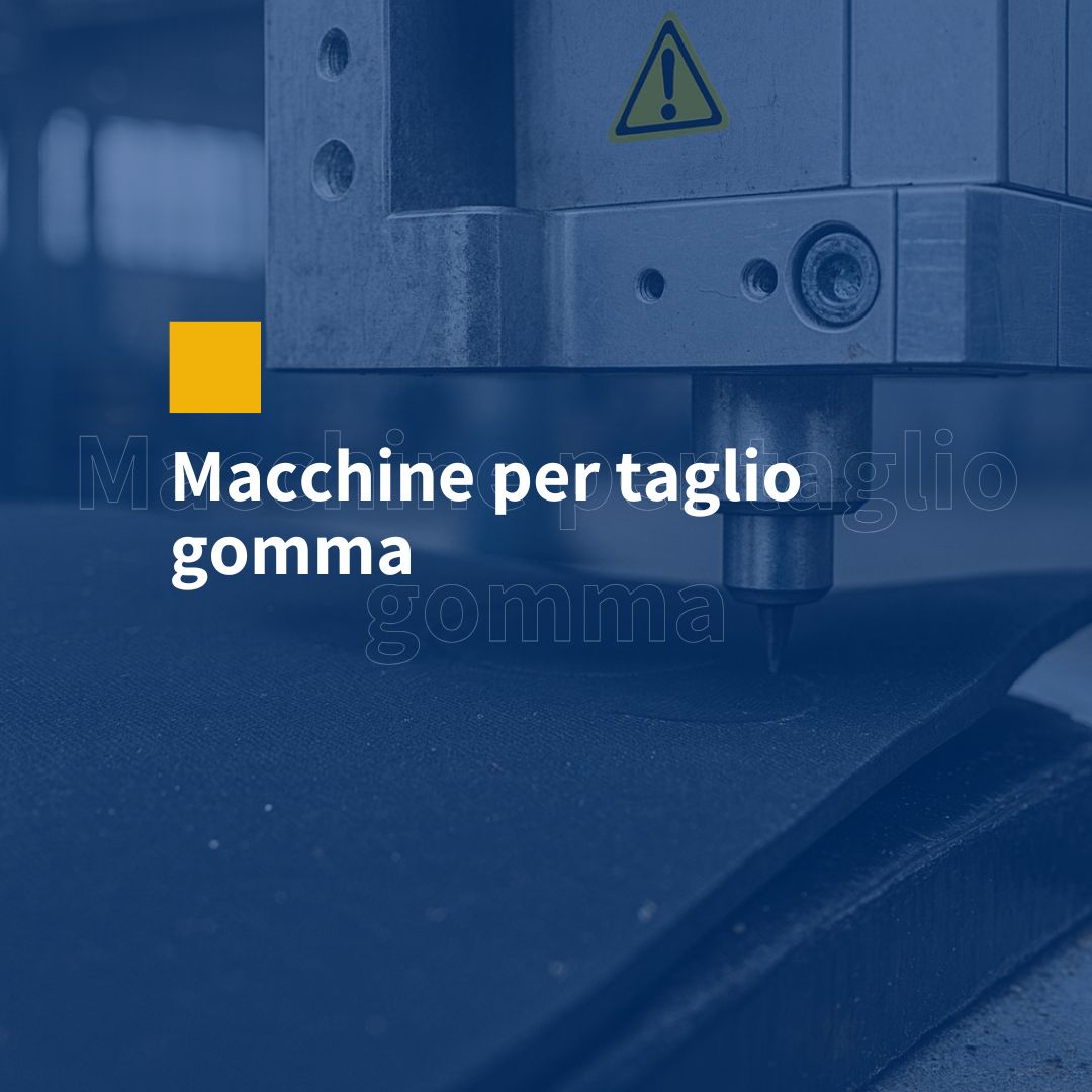macchine per taglio gomma