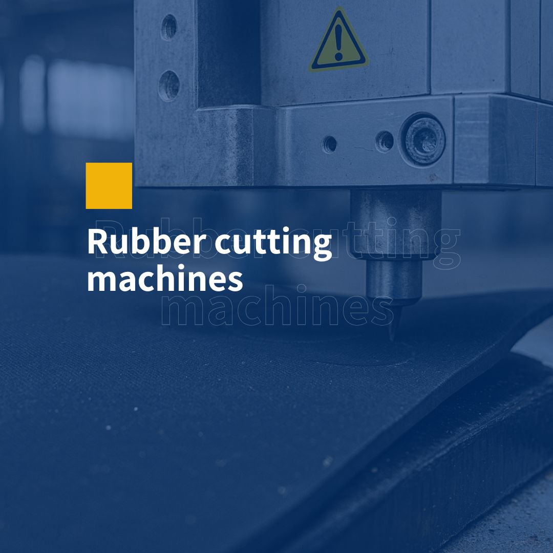 rubber cutting machines