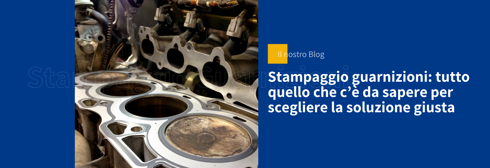 Stampaggio guarnizioni